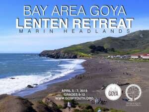 GOYA Lenten Retreat