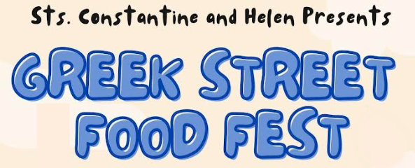 Sts. Constantine and Helen Presents Greek Street Food Fest